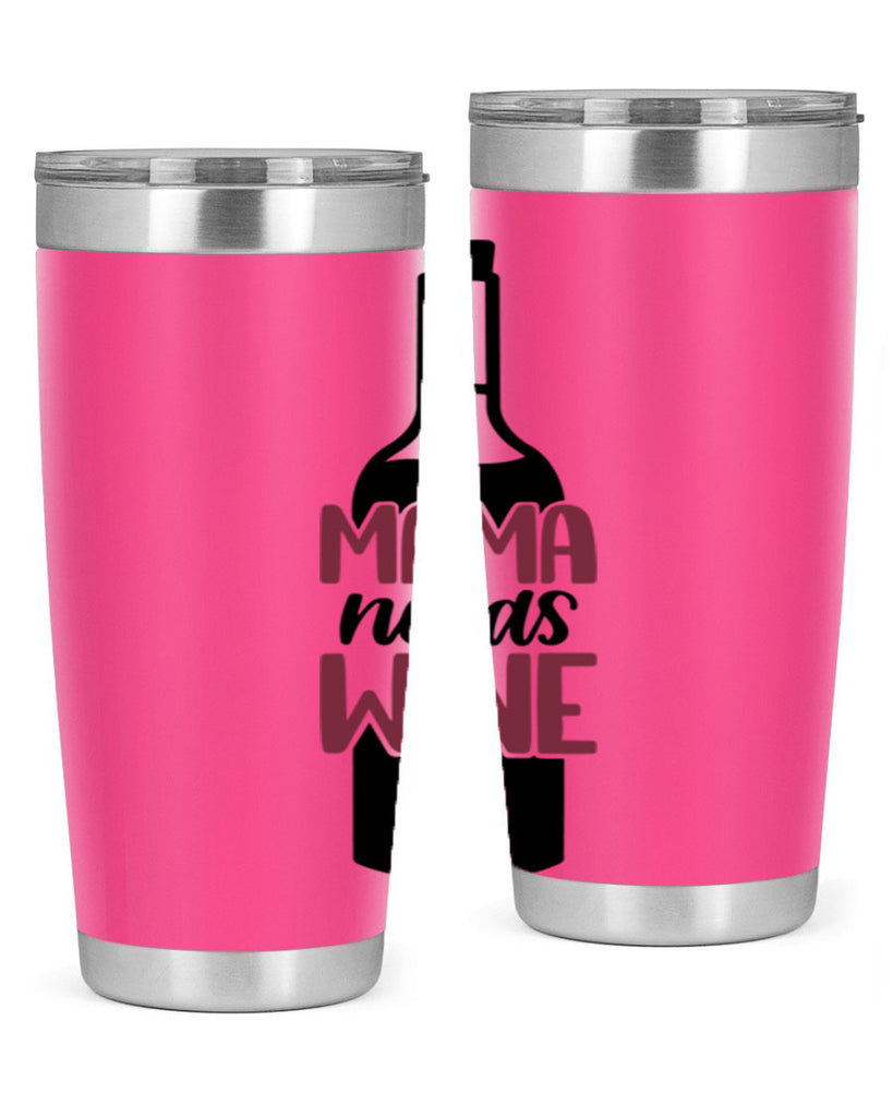 mama needs wine 41#- wine- Tumbler