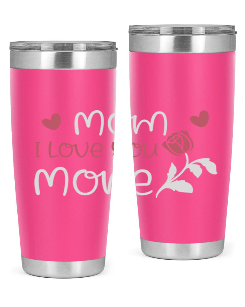 mom i love you more 125#- mom- Tumbler