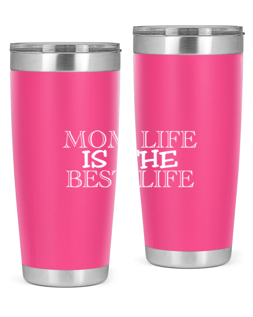 mom life is the best life 432#- mom- Tumbler