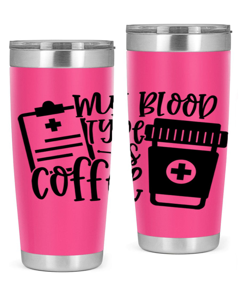 my blood type is coffee 60#- coffee- Tumbler