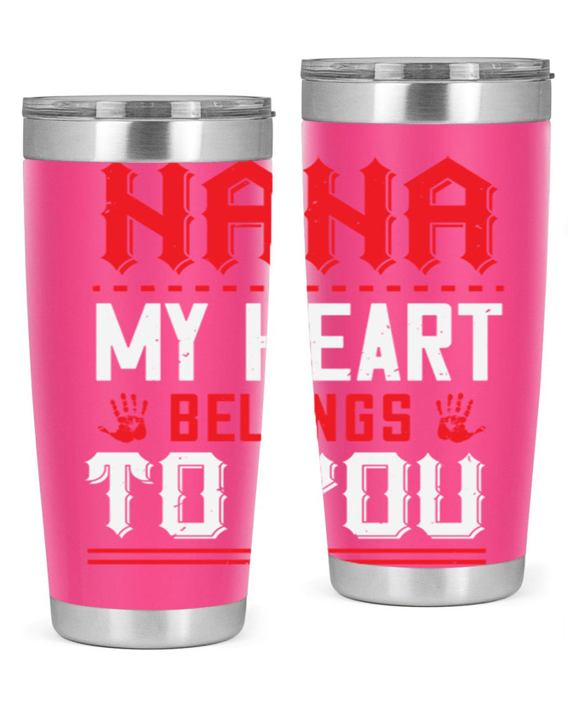 nana MY HEART 7#- grandma - nana- Tumbler