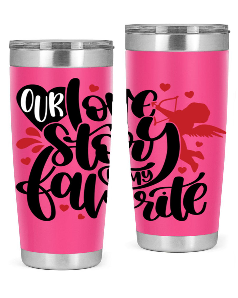 our love story is my favorite 14#- valentines day- Tumbler