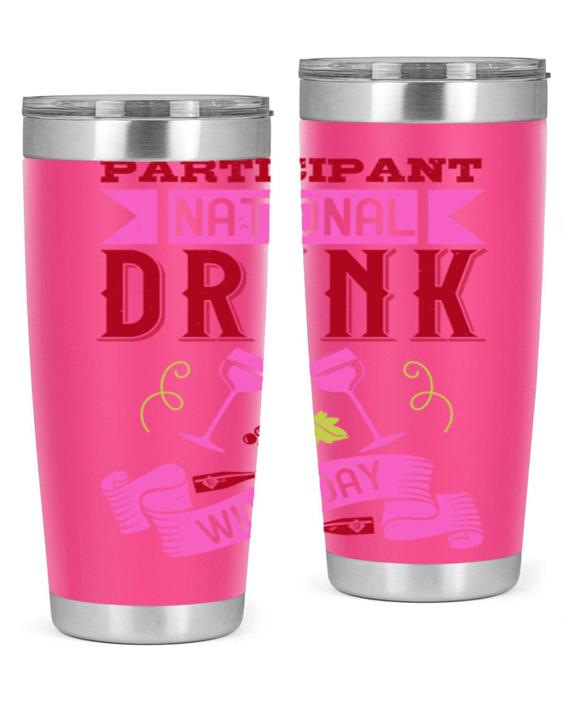 participant national drink wine day 123#- wine- Tumbler