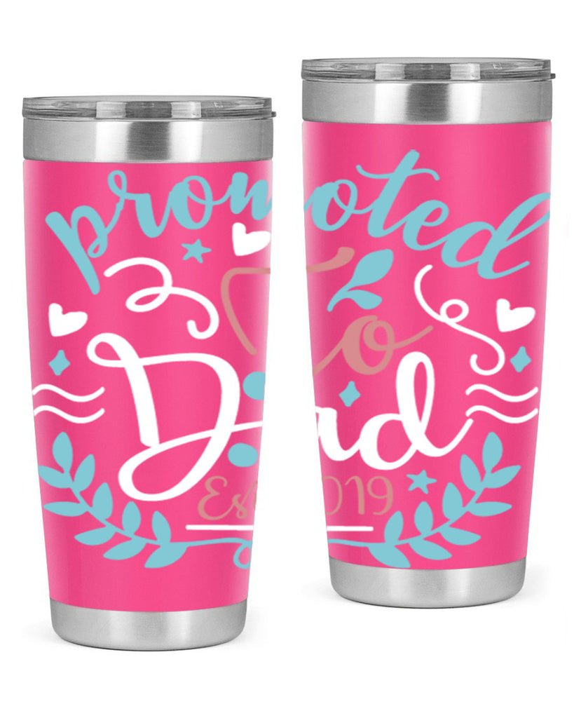 promoted to dad est 10#- fathers day- Tumbler