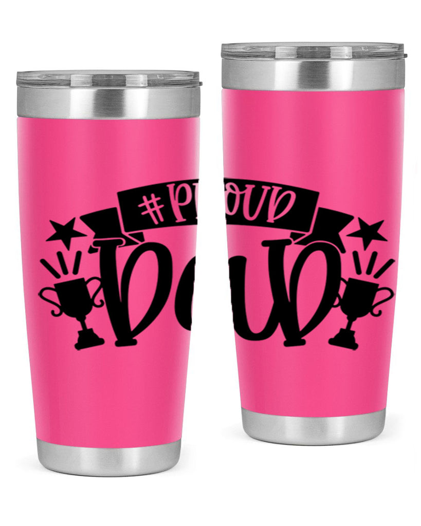 proud dad 75#- fathers day- Tumbler