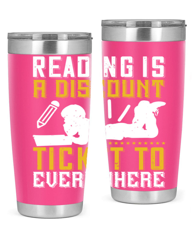 reading is a discount ticket to everywhere 16#- reading- Tumbler