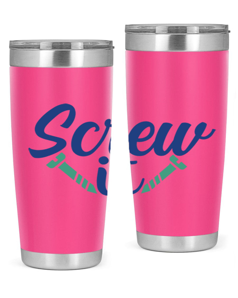 screw it 168#- wine- Tumbler