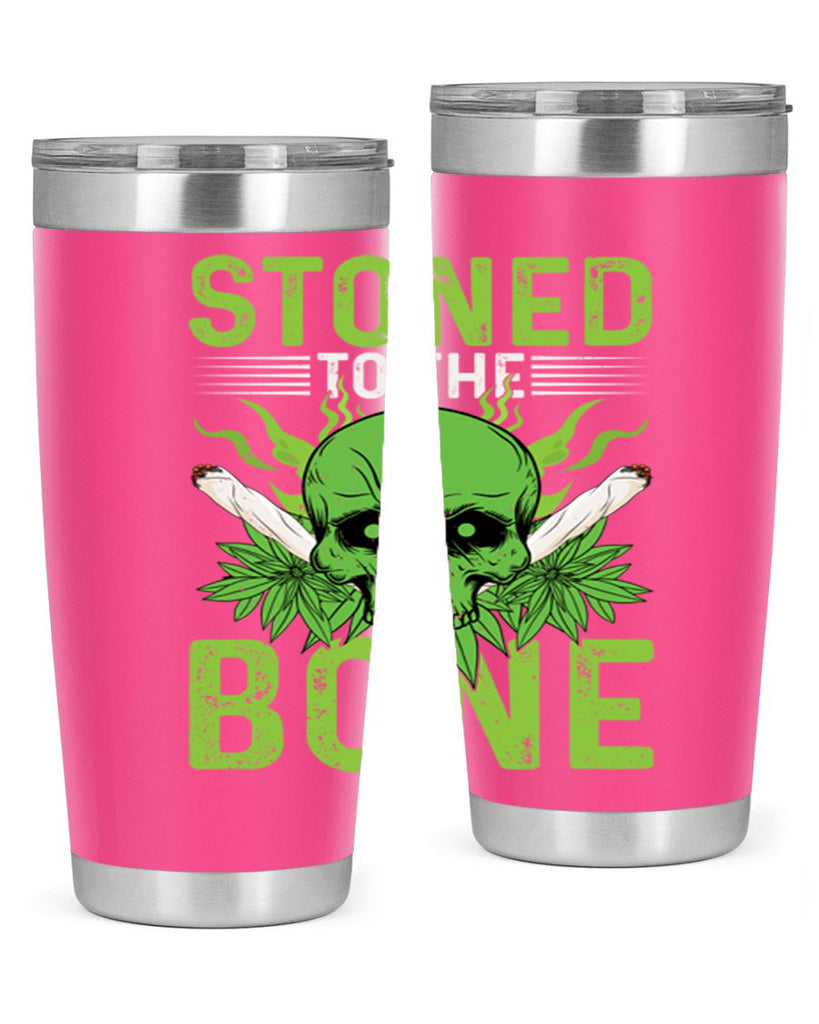 stoned to the bone 254#- marijuana- Tumbler