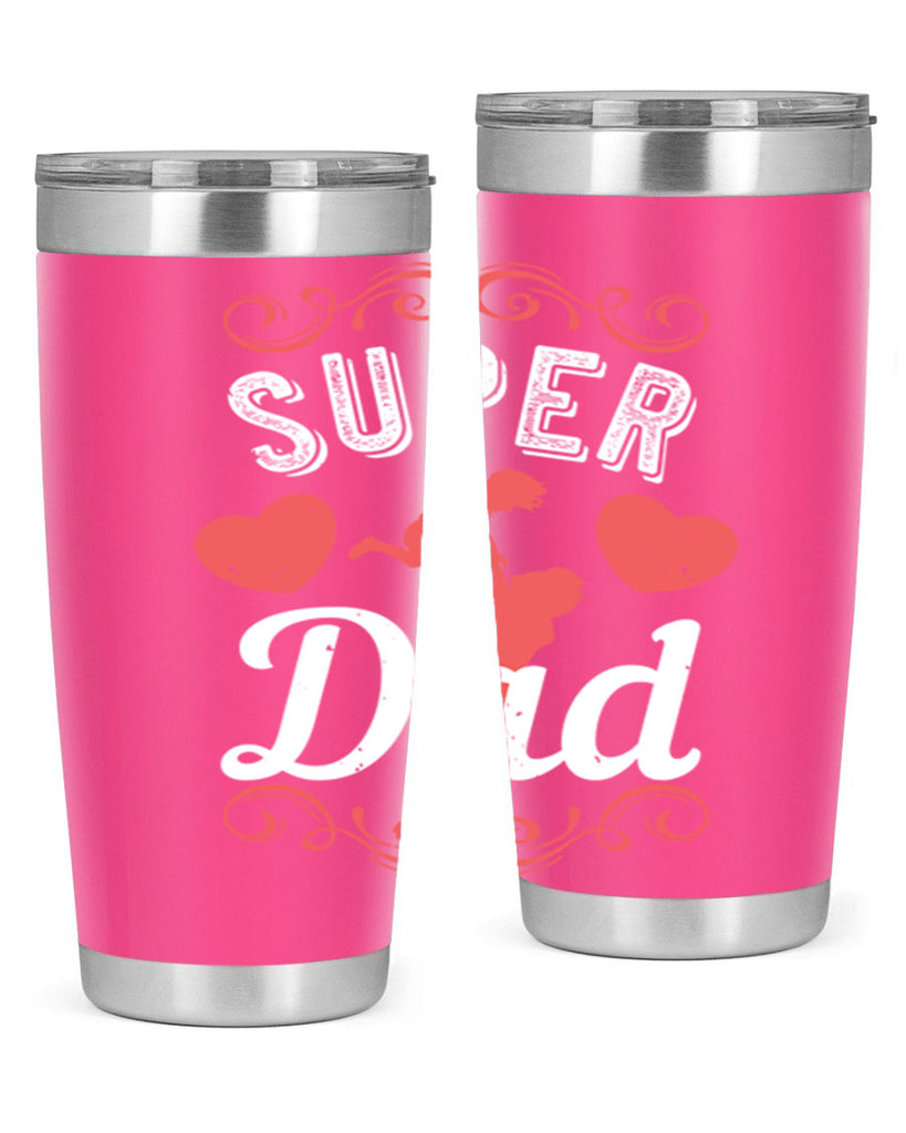 super dad 178#- fathers day- Tumbler