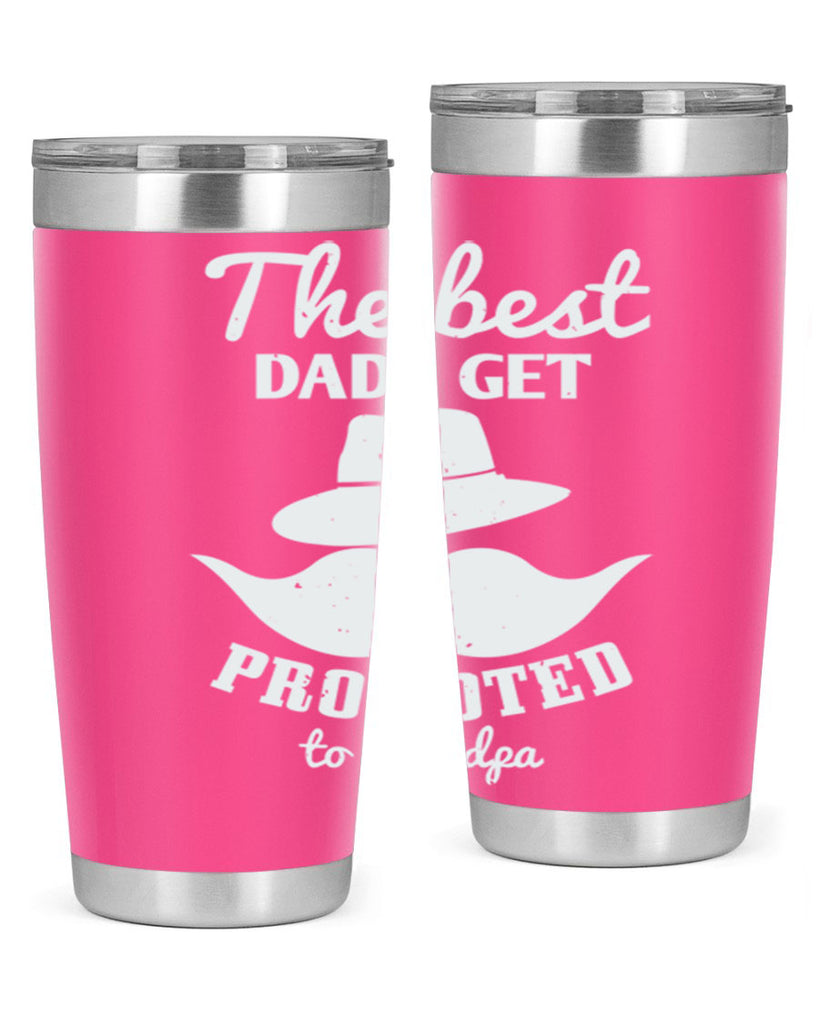 the best dads get promoted 164#- fathers day- Tumbler