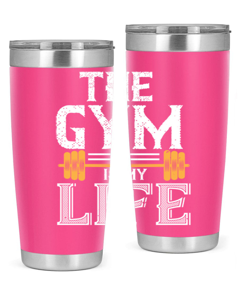 the gym is my life 65#- gym- Tumbler