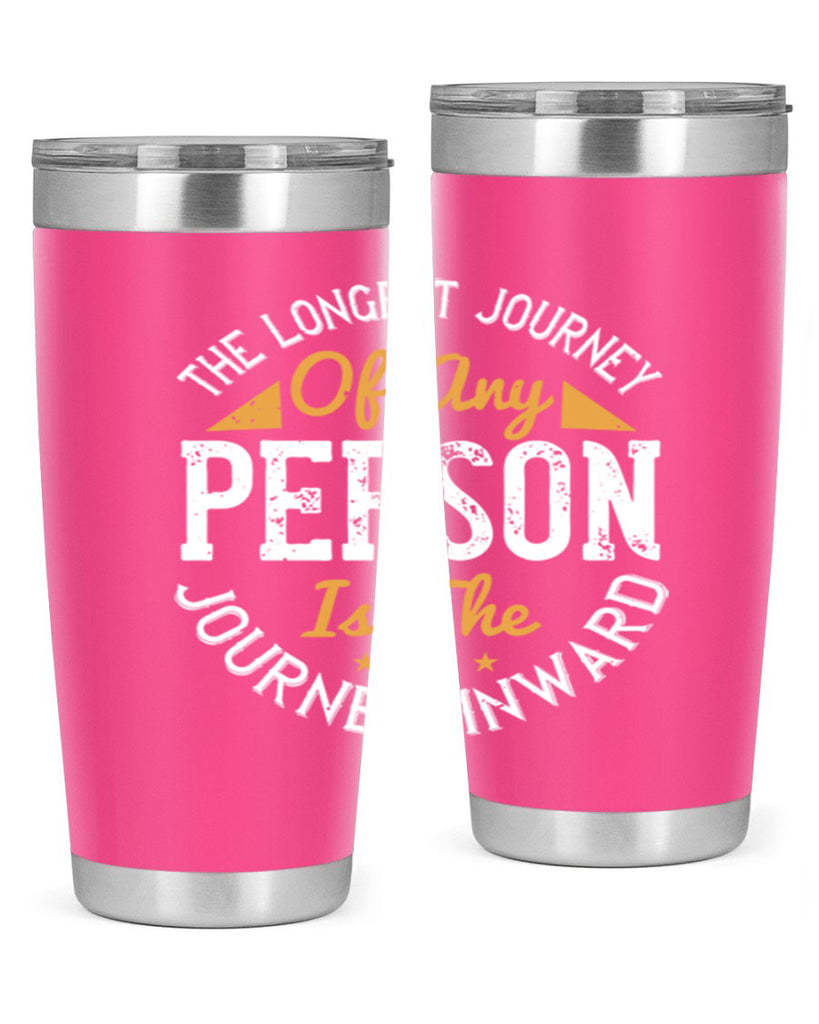 the longest journey of any person is the journey inward 60#- yoga- Tumbler