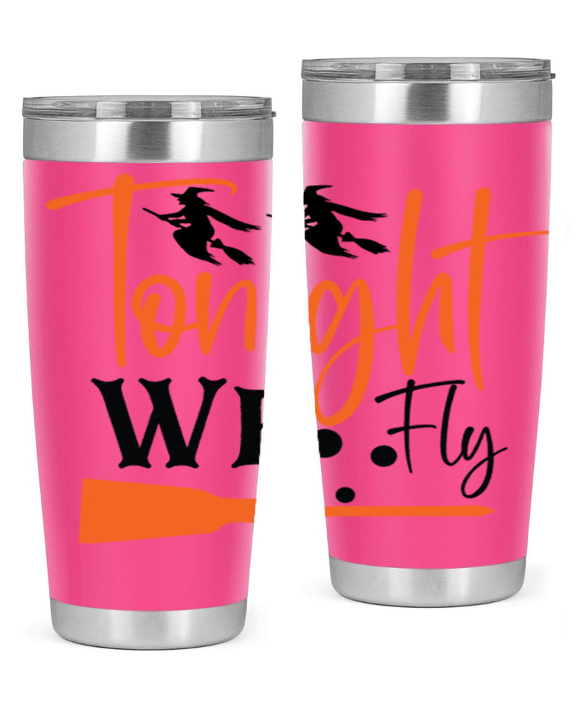 tonight we fly 105#- halloween- Tumbler