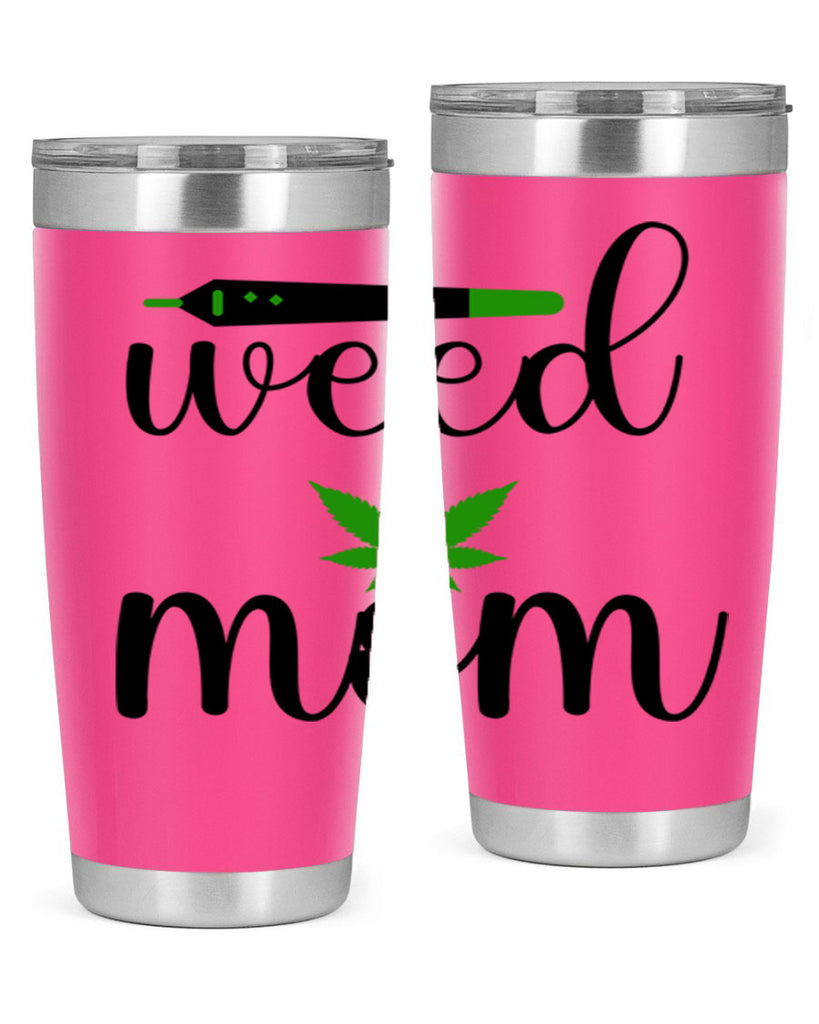 weed mom 302#- marijuana- Tumbler