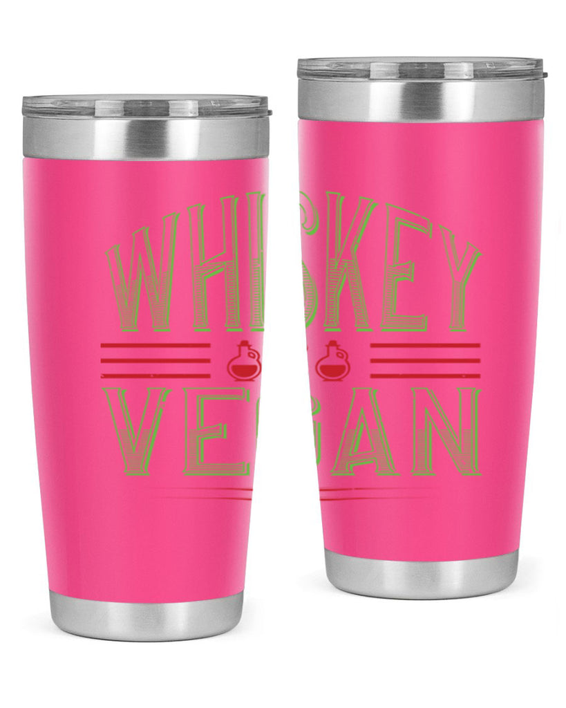 whiskey is vegan 110#- vegan- Tumbler