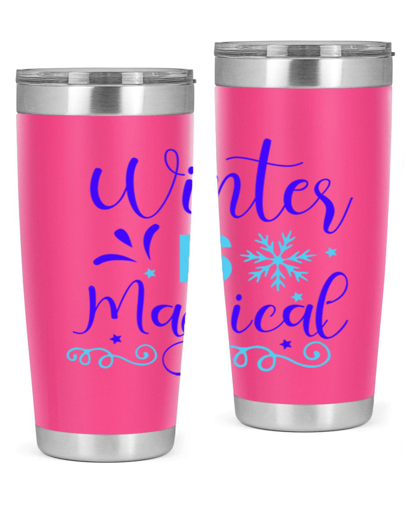 winter is magical 510#- winter- Tumbler