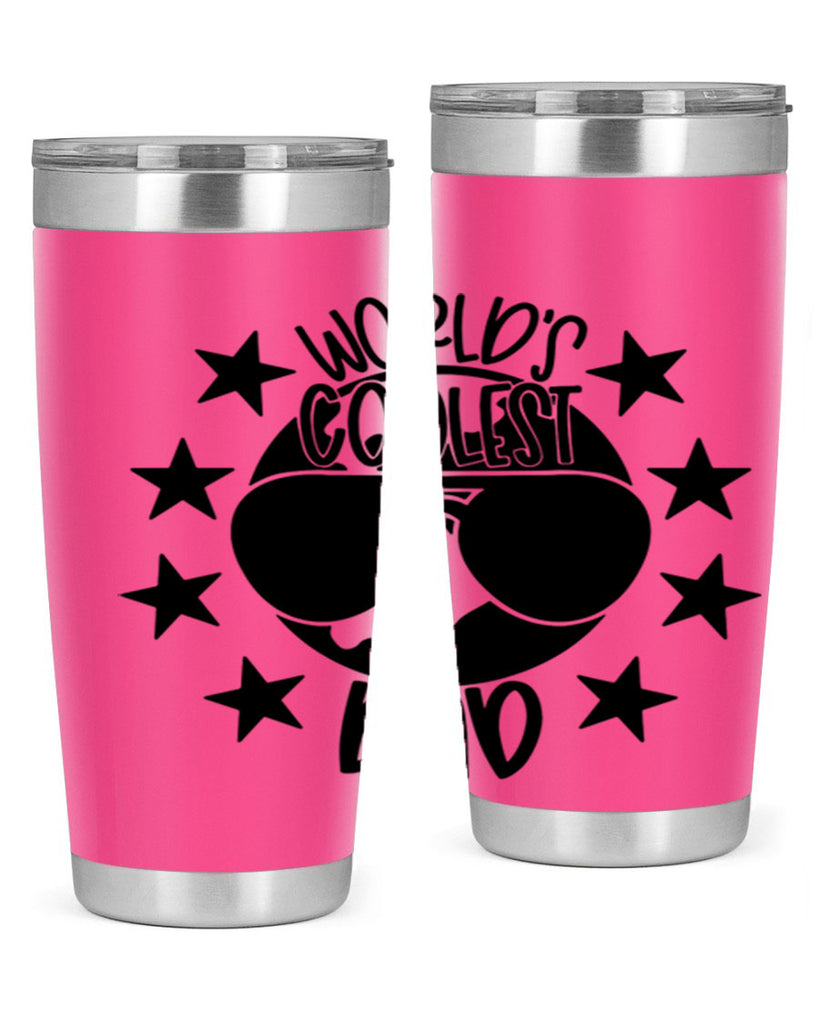 worlds coolest dad 11#- fathers day- Tumbler
