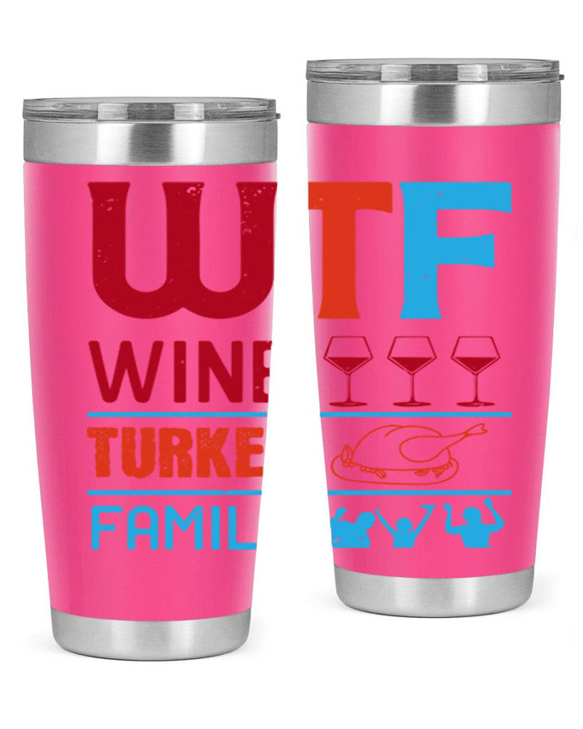 wtf wine turkey family 102#- wine- Tumbler