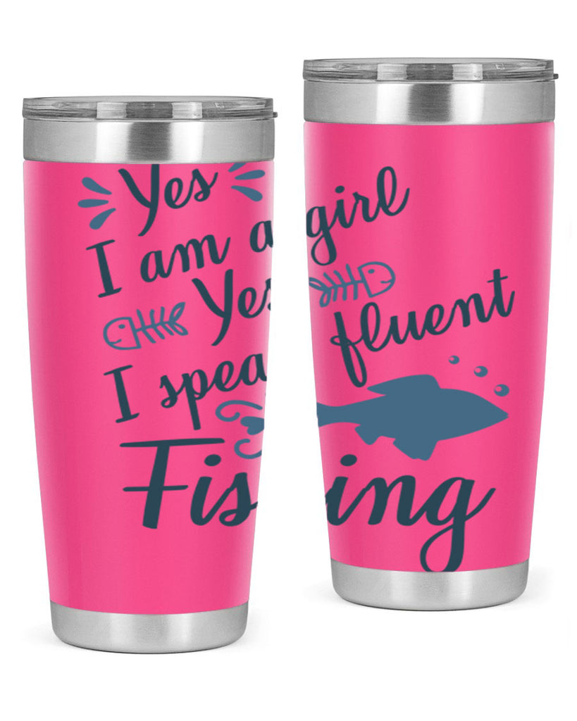 yes i am a girl 9#- fishing- Tumbler