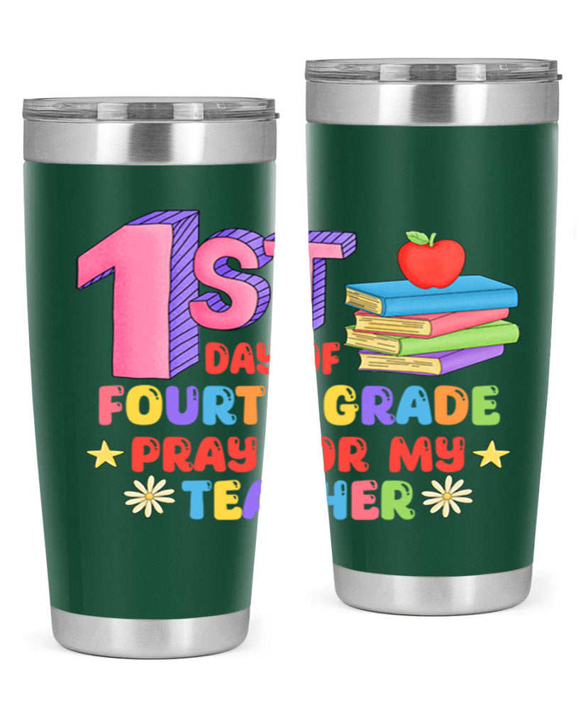 4th day of 4th Grade 4#- 4th  grade- Tumbler