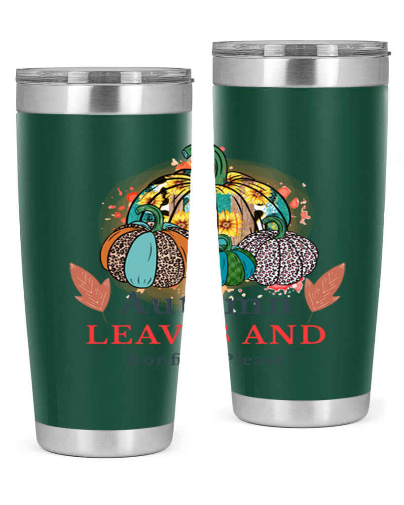 Autumn Leaves And Bonfires Please 25#- fall- Tumbler