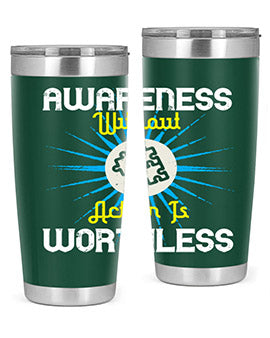 Awareness without action is worthless Style 2#- self awareness- Tumbler