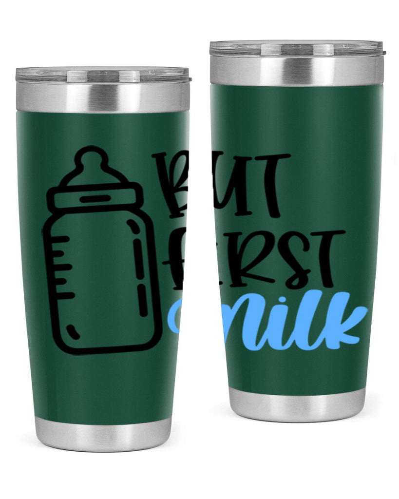 But First Milk Style 105#- baby- tumbler