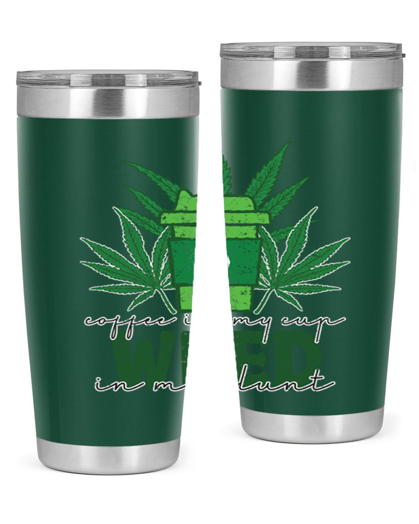 Coffee In My Cup Weed In My Blunt Sublimation 59#- marijuana- Tumbler