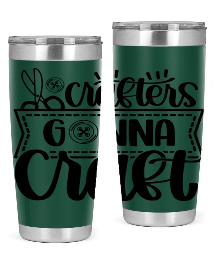 Crafters Gonna Craft 36#- crafting- Tumbler