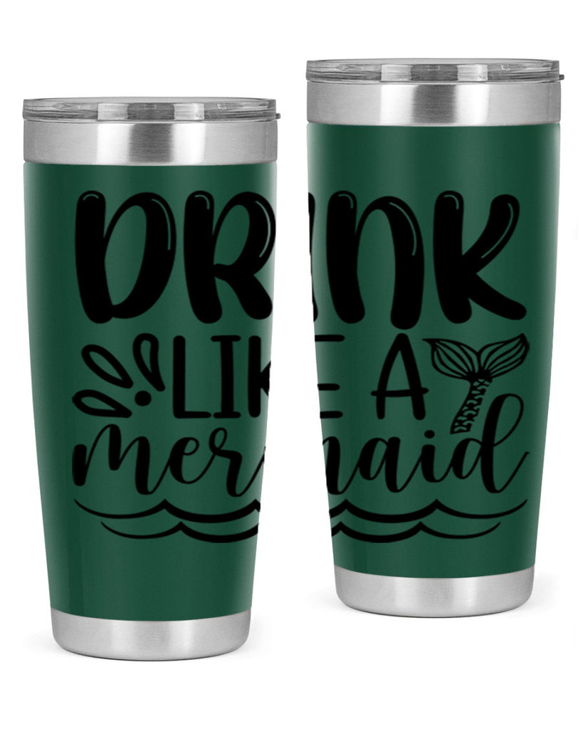 Drink Like A Mermaid 145#- mermaid- Tumbler