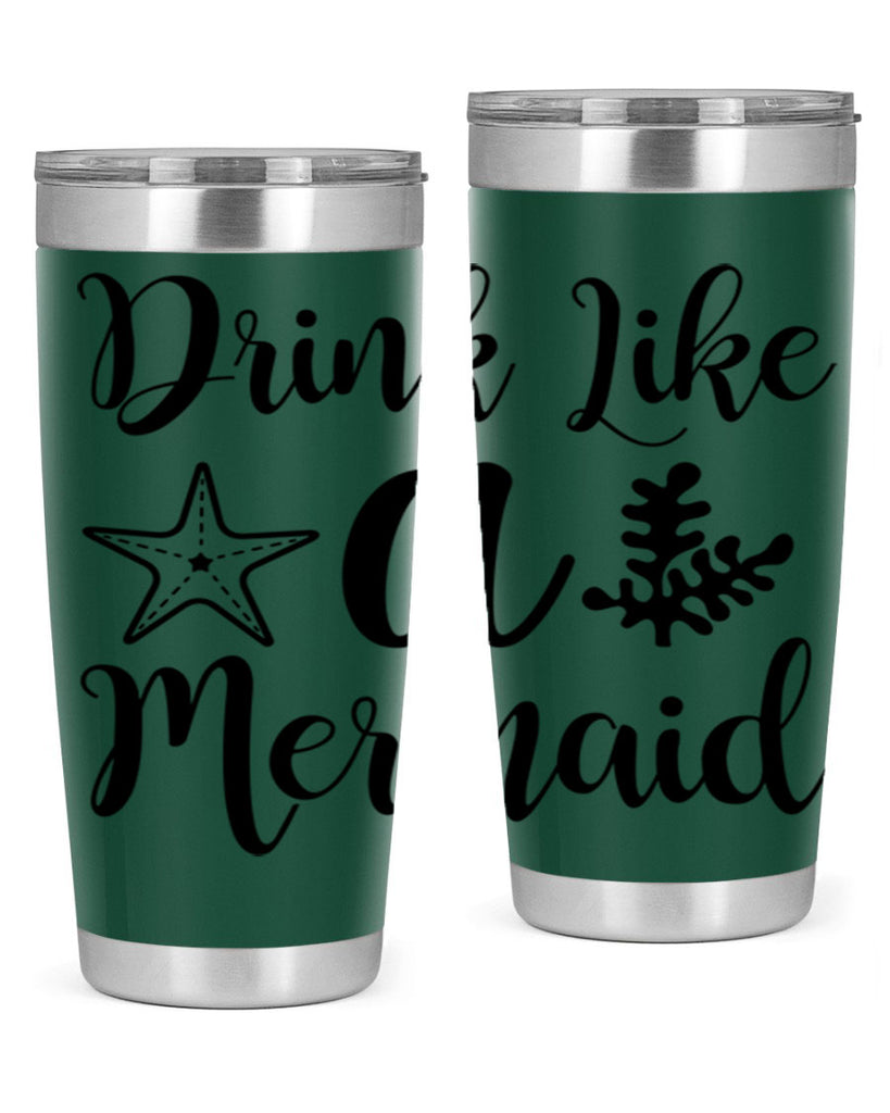 Drink like a mermaid 149#- mermaid- Tumbler