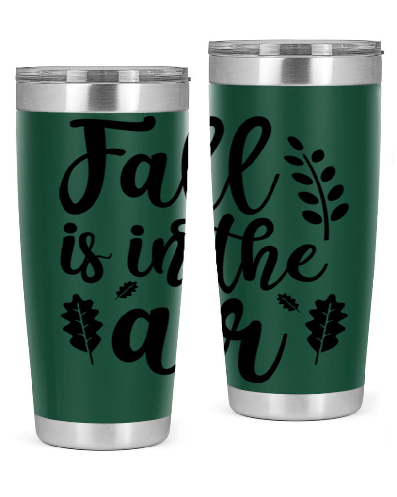 Fall Is In The Air Shirt 112#- fall- Tumbler