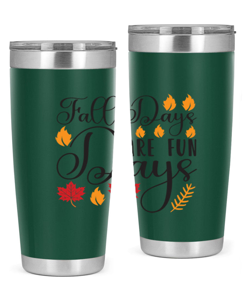 Falldaysarefundays 148#- fall- Tumbler