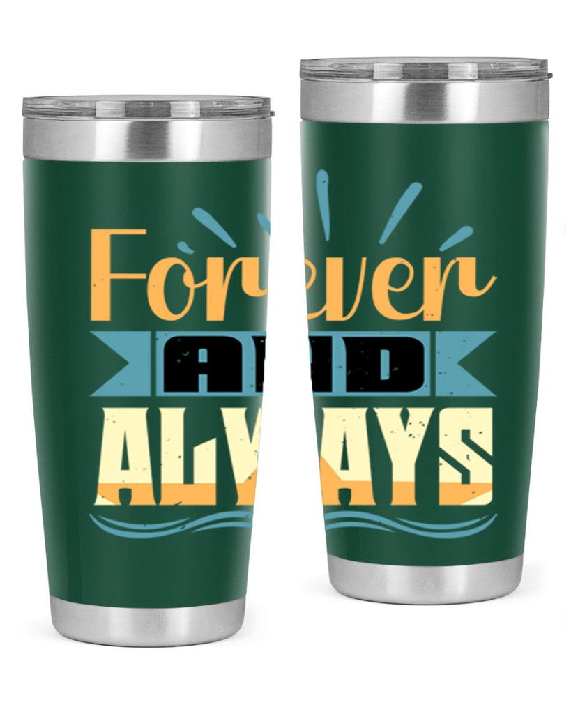 Forever and Always Style 5#- Best Friend- Tumbler