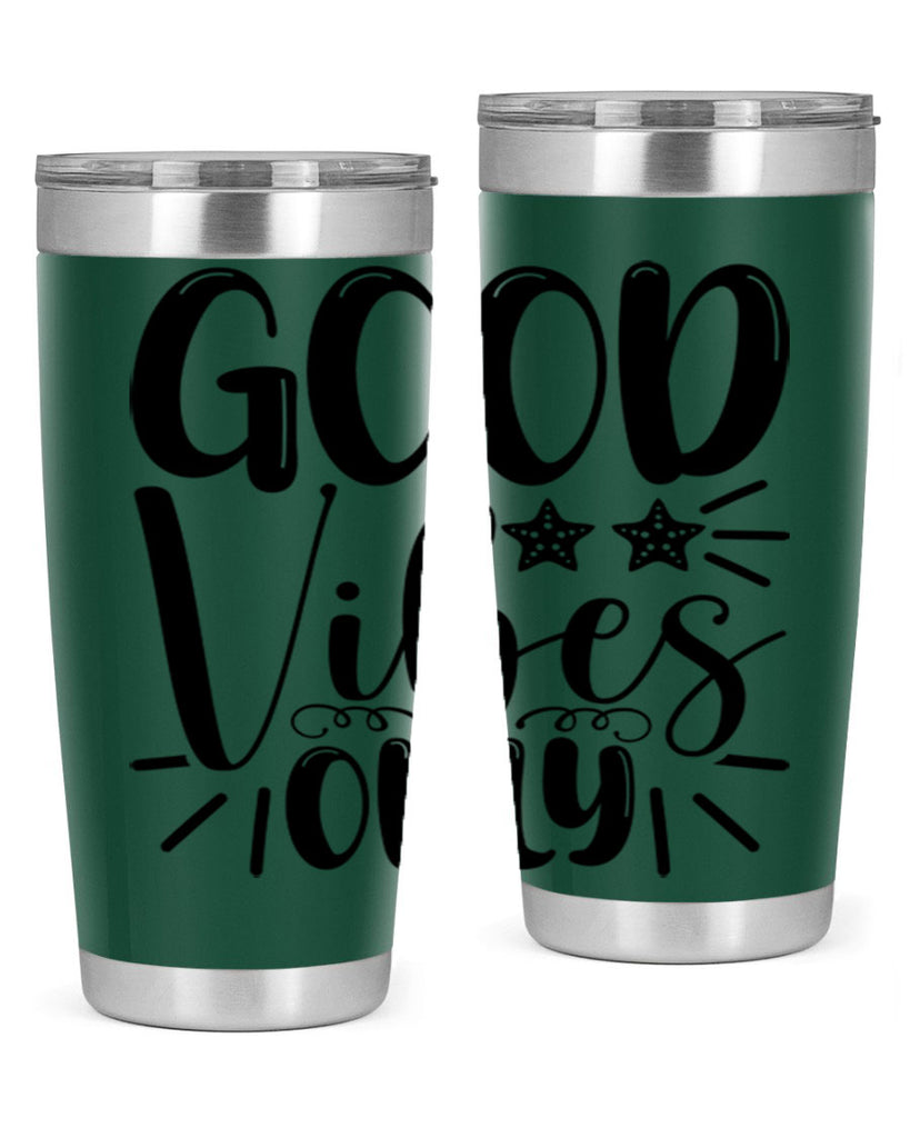 Good Vibes Only 197#- mermaid- Tumbler