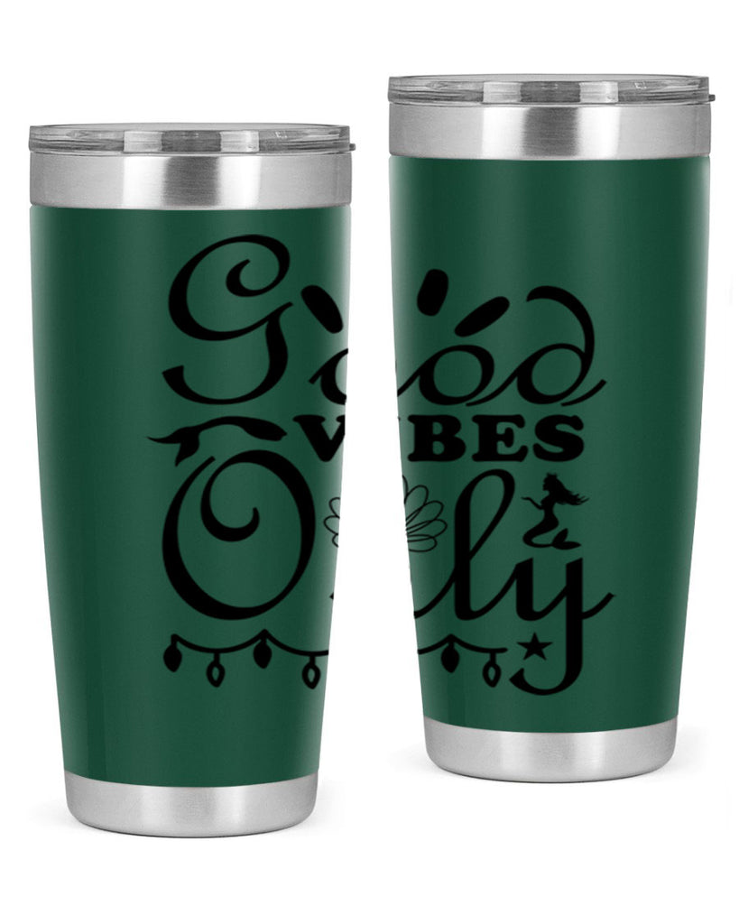 Good Vibes Only design 201#- mermaid- Tumbler