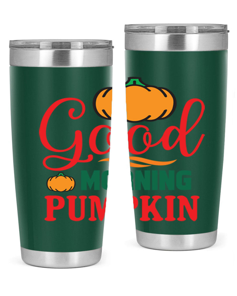 GoodMorningPumpkin 211#- fall- Tumbler