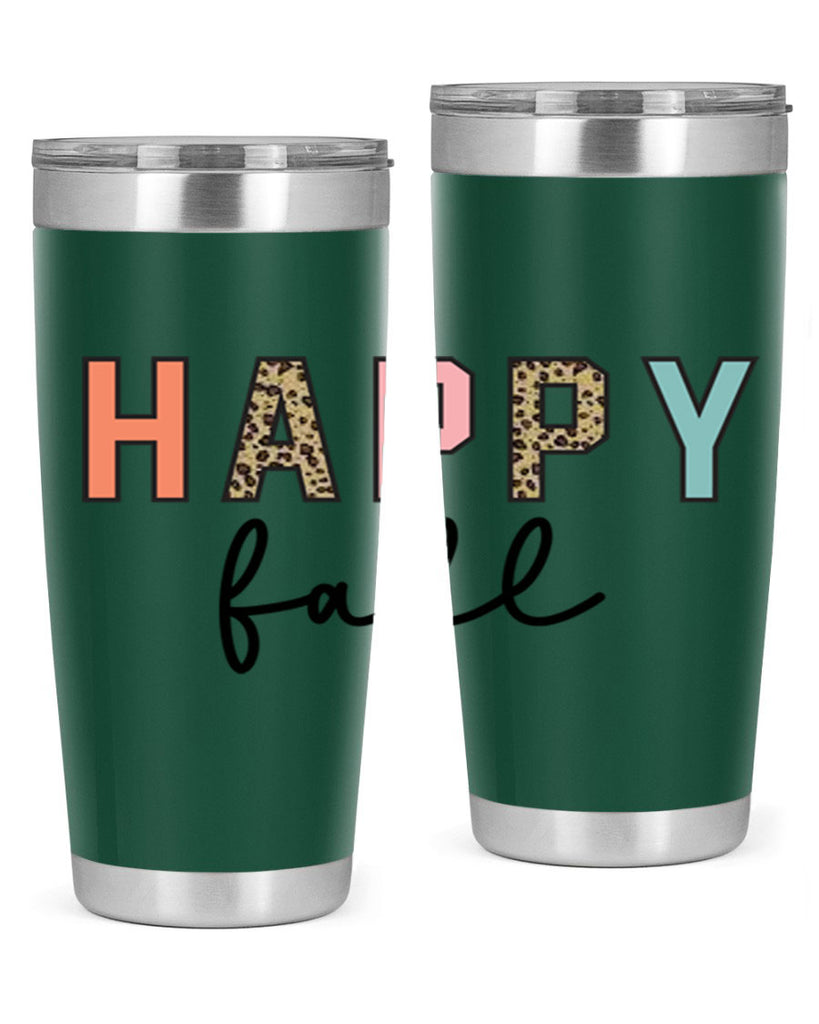 Happy fall 221#- fall- Tumbler
