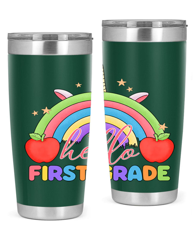 Hello 1st Grade Unicorn Rainbow 12#- 1st grade- Tumbler