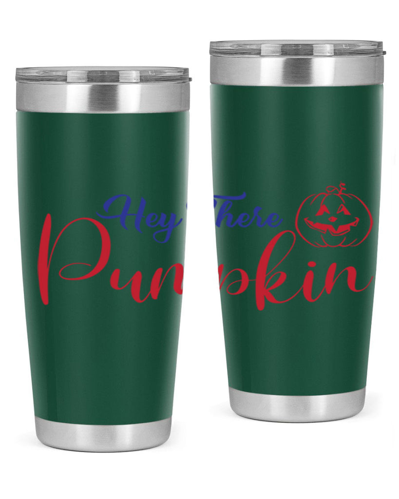 Hey There Pumpkin 304#- fall- Tumbler