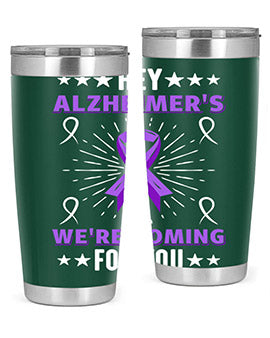 HeyAlzheimerswearecoming 159#- alzheimers- Tumbler