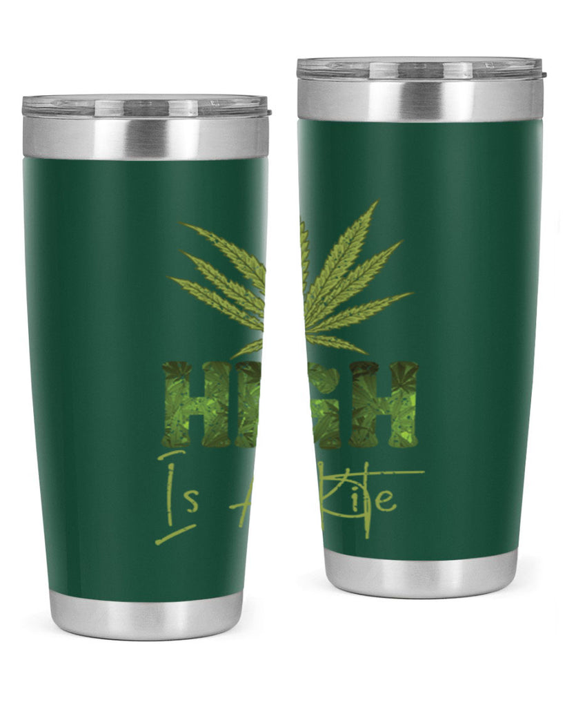 High Is A Kite Sublimation 115#- marijuana- Tumbler