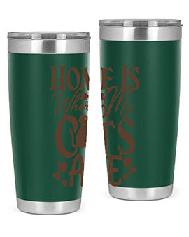 Home Is Where My Cats Are Style 15#- cat- Tumbler