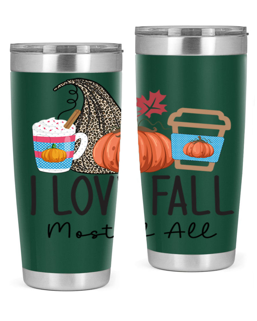 I Love Fall Most of All 332#- fall- Tumbler