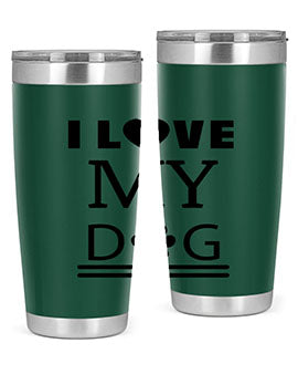 I Love My Dog Style 41#- dog- Tumbler