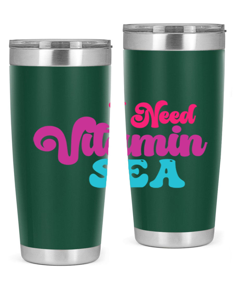 I Need Vitamin Sea 217#- mermaid- Tumbler