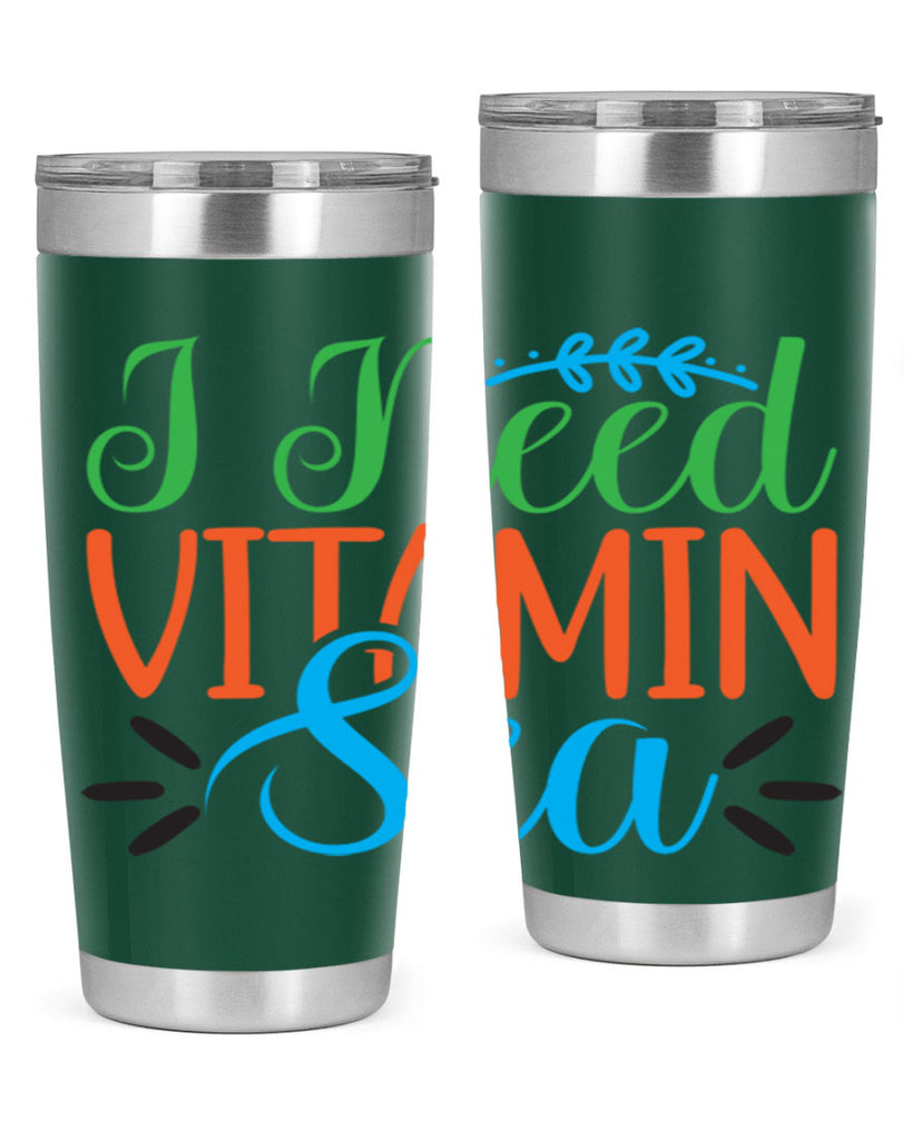 I Need Vitamin Sea 233#- mermaid- Tumbler