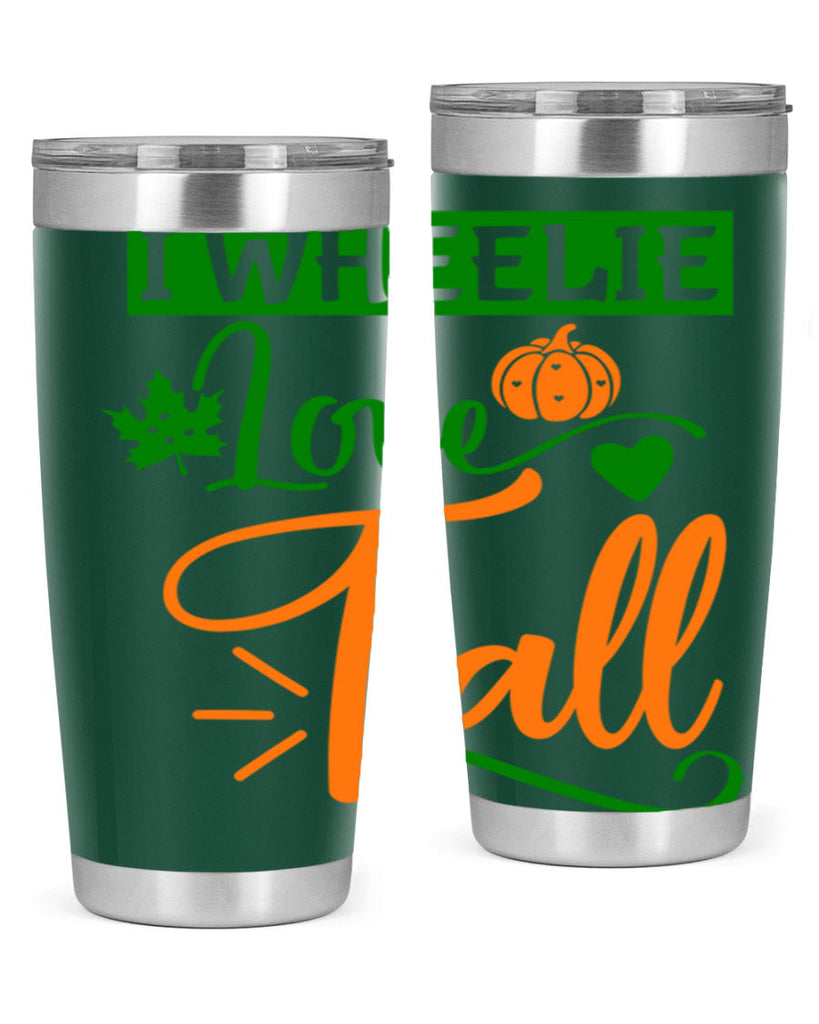 I Wheelie Love Fall 341#- fall- Tumbler