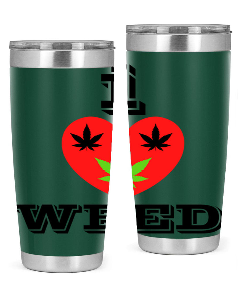 I love weed 128#- marijuana- Tumbler