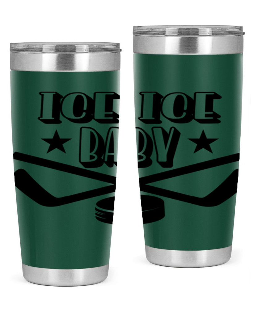 ICE ICE BABY 1055#- hockey- Tumbler